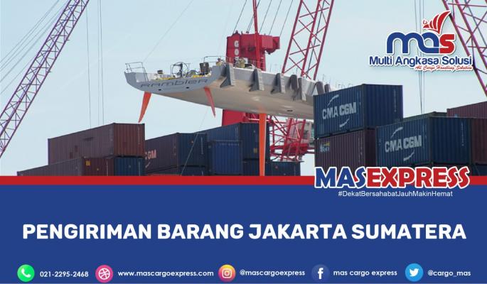Pengiriman Barang Jakarta Sumatera