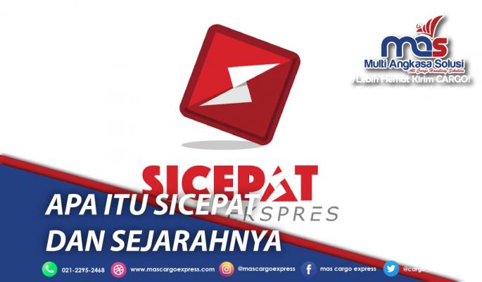 Apa itu SiCepat dan Sejarahnya