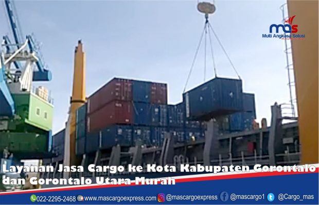 Layanan Jasa Cargo ke Kota Kabupaten Gorontalo dan Gorontalo Utara Murah