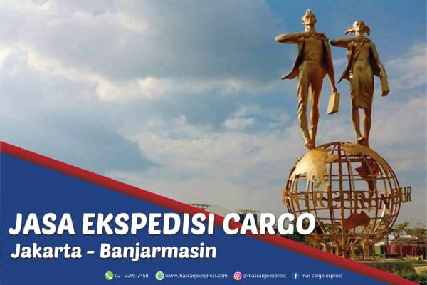 Jasa Ekspedisi Cargo Jakarta ke Banjarmasin Mudah Cepat dan Murah
