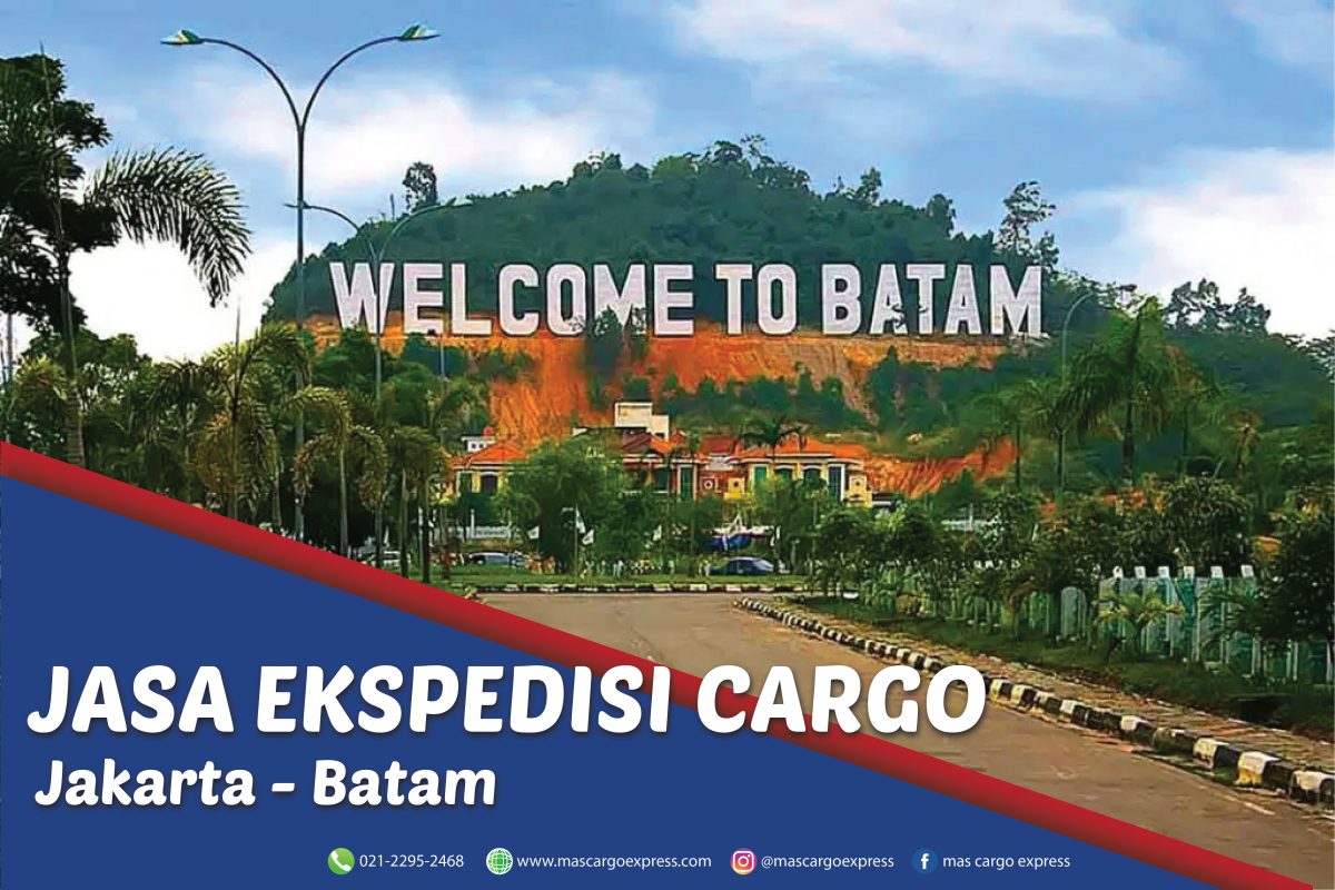 Jasa Ekspedisi Cargo Jakarta ke Batam Murah, Cepat, Aman dan Bergaransi