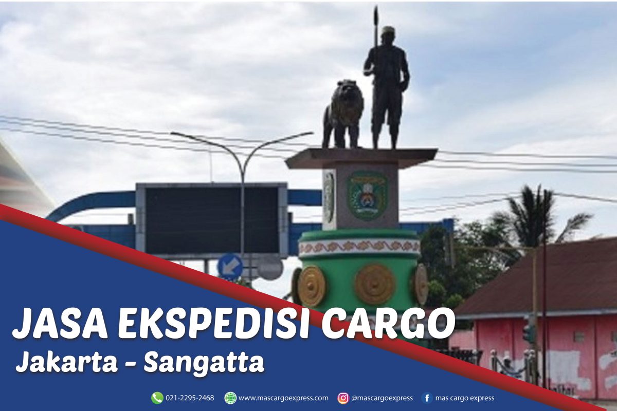 Jasa Ekspedisi Cargo Jakarta ke Sangatta Murah, Cepat, Aman dan Bergaransi