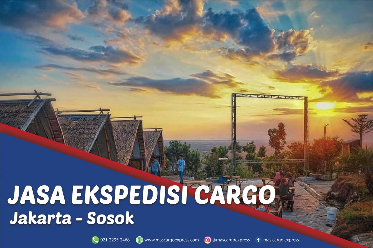 Jasa Ekspedisi Cargo Jakarta ke Sosok Murah, Cepat, Aman dan Bergaransi