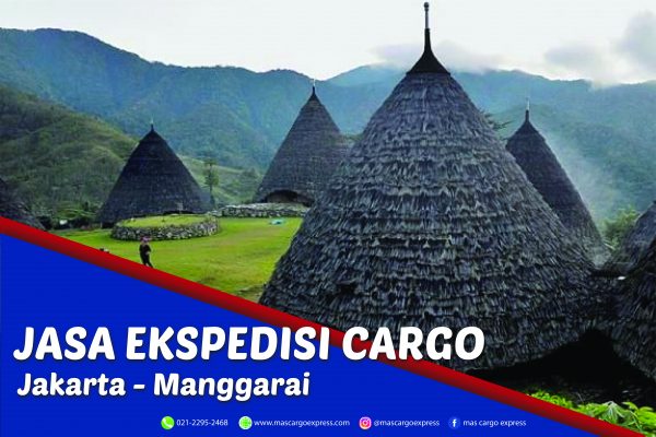 Jasa Ekspedisi Cargo Jakarta ke Manggarai Murah, Cepat, Aman & Bergaransi