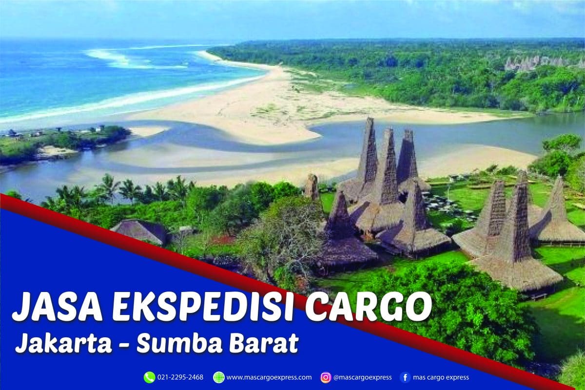 Jasa Ekspedisi Cargo Jakarta ke Sumba Barat Murah, Cepat, Aman & Bergaransi